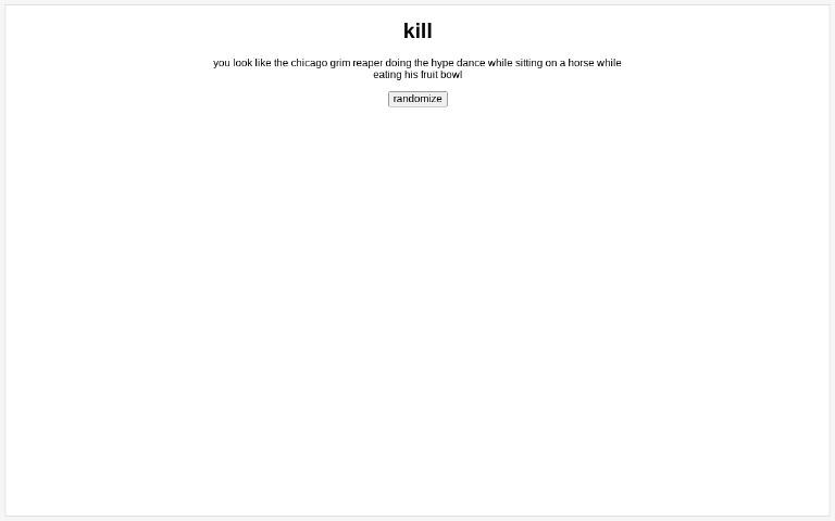 kill ― Perchance Generator