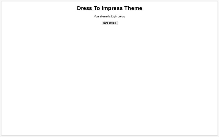 Dress To Impress Theme  Perchance Generator