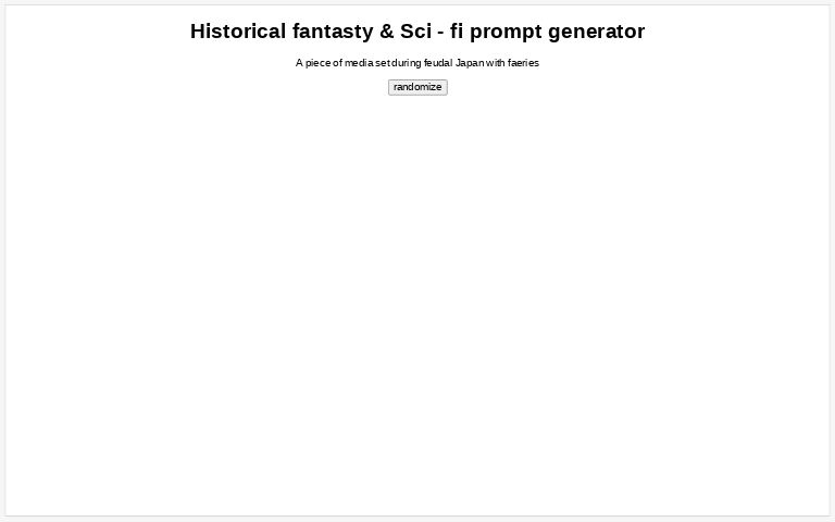 Historical fantasty & Sci - fi prompt generator