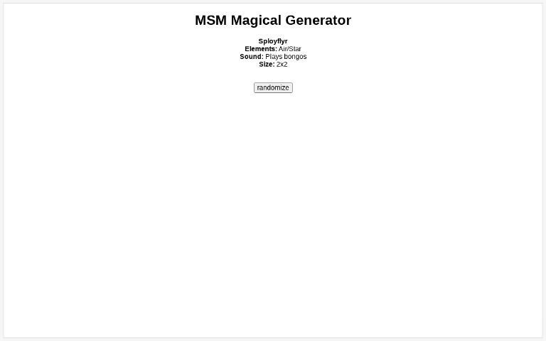 MSM Magical Generator