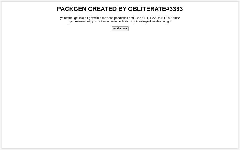 PACKGEN CREATED BY OBLITERATE#3333 ― Perchance Generator