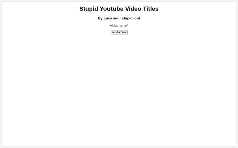 Stupid Youtube Video Titles ― Perchance Generator
