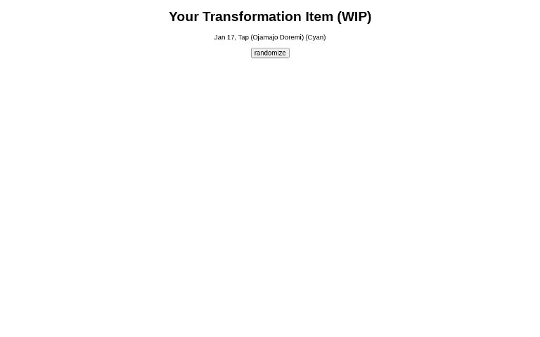 Your Transformation Item (WIP) ― Perchance Generator