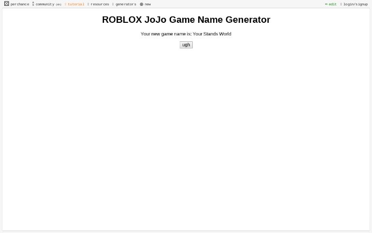 Roblox Jojo Game Name Generator Perchance - game name generator for roblox