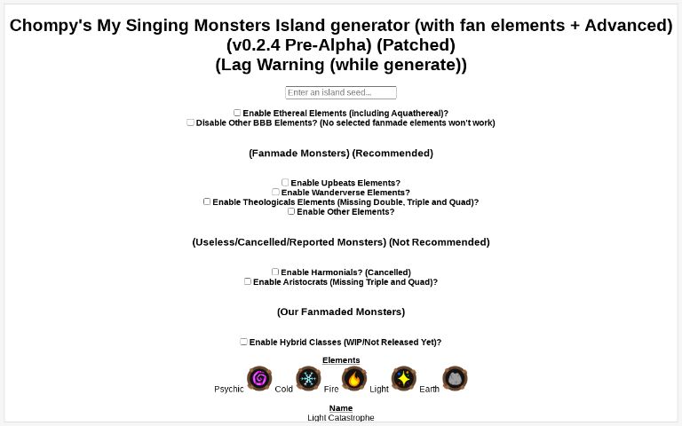 Chompy's My Singing Monsters Island generator (with fan elements +  Advanced) (v0.2.4 Pre-Alpha) (Patched) (Lag Warning (while generate))