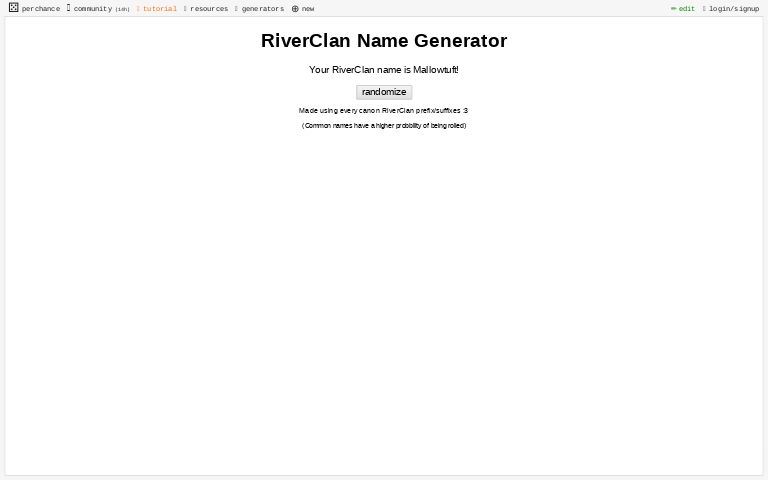 To Keep Me From Simmering — riverclan name generators!