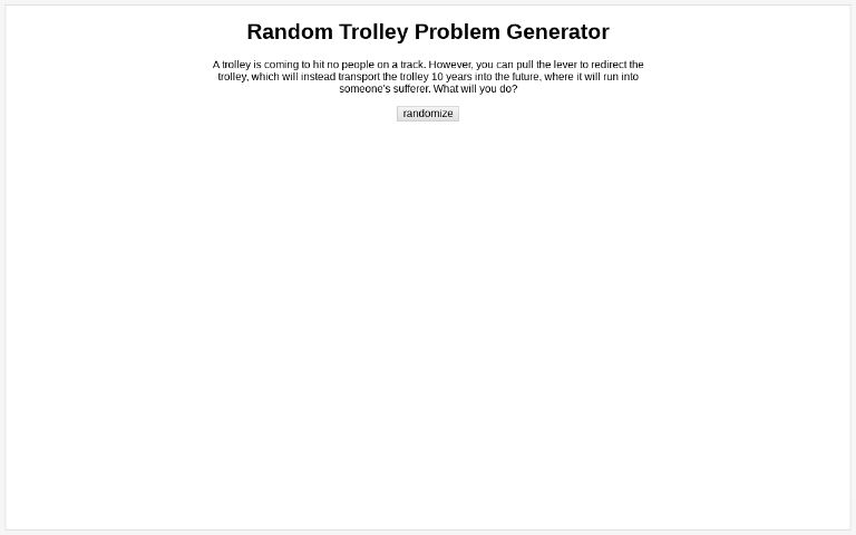 Monument farligt Symposium Random Trolley Problem Generator ― Perchance
