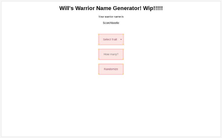 Will's Warrior Name Generator! Wip!!!!!