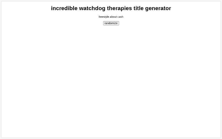 incredible watchdog therapies title generator