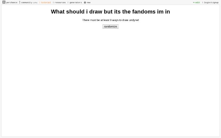 What should i draw but its the fandoms im in ― Perchance Generator