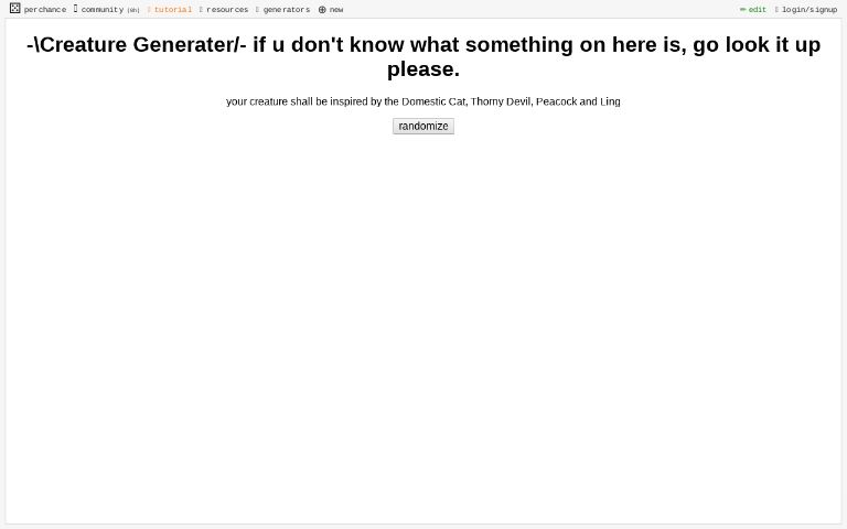 -\Creature Generater/- if u don't know what something on here is, go ...